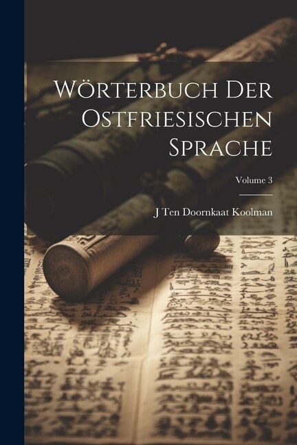 Front cover_Wörterbuch Der Ostfriesischen Sprache; Volume 3