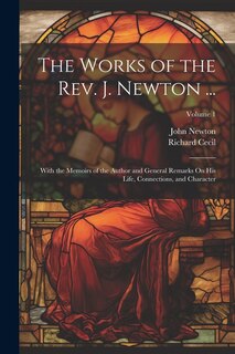 Front cover_The Works of the Rev. J. Newton ...
