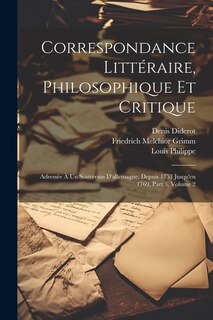Couverture_Correspondance Littéraire, Philosophique Et Critique