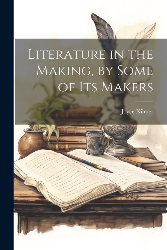 Front cover_Literature in the Making, by Some of Its Makers