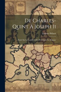 Front cover_De Charles-Quint À Joseph Ii
