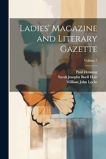 Front cover_Ladies' Magazine and Literary Gazette; Volume 5