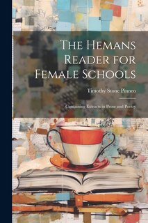 Front cover_The Hemans Reader for Female Schools