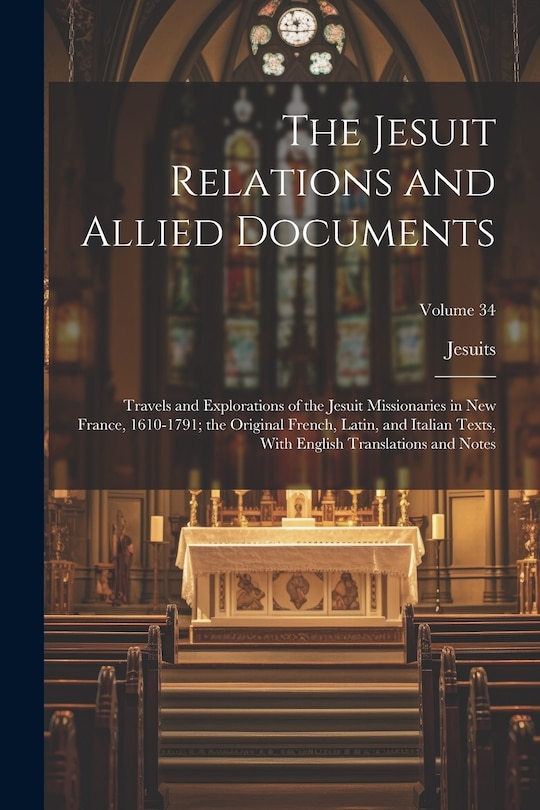 Front cover_The Jesuit Relations and Allied Documents