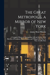 Front cover_The Great Metropolis, a Mirror of New York