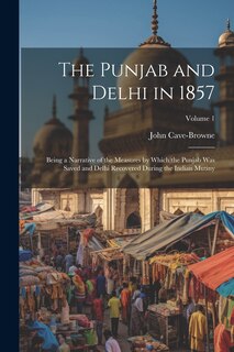 Front cover_The Punjab and Delhi in 1857