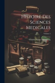 Front cover_Histoire Des Sciences Medicales; Volume 2