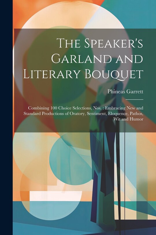 Couverture_The Speaker's Garland and Literary Bouquet
