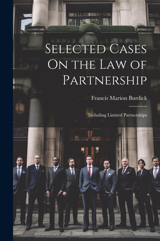 Front cover_Selected Cases On the Law of Partnership