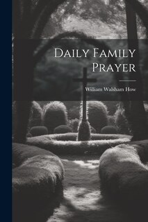 Couverture_Daily Family Prayer
