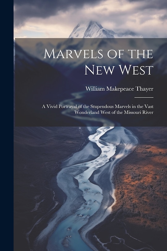Front cover_Marvels of the New West