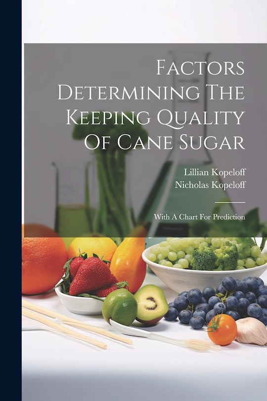 Couverture_Factors Determining The Keeping Quality Of Cane Sugar