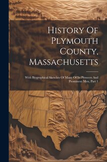 Front cover_History Of Plymouth County, Massachusetts