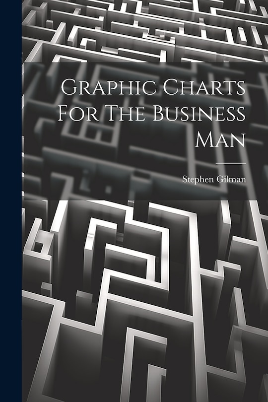 Couverture_Graphic Charts For The Business Man