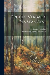 Procès-verbaux Des Séances...