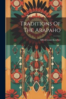Couverture_Traditions Of The Arapaho
