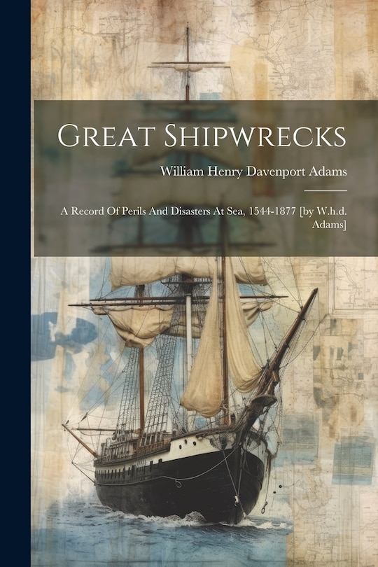 Front cover_Great Shipwrecks