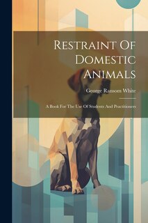 Front cover_Restraint Of Domestic Animals