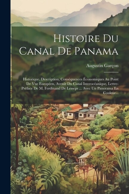 Couverture_Histoire Du Canal De Panama