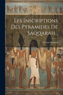 Front cover_Les Inscriptions Des Pyramides De Saqqarah...