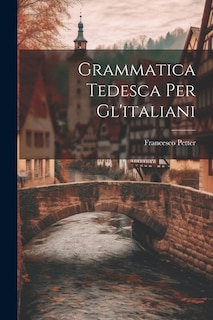 Couverture_Grammatica Tedesca Per Gl'italiani