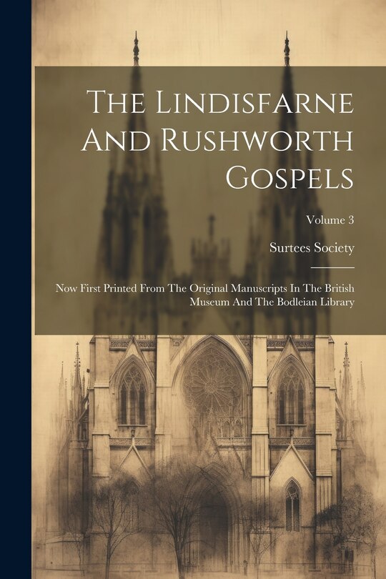 Front cover_The Lindisfarne And Rushworth Gospels