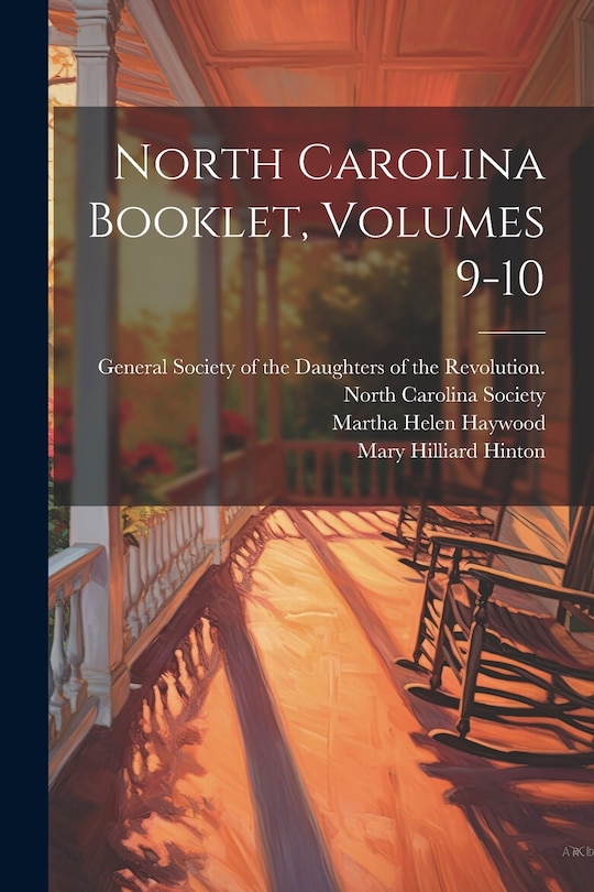 Front cover_North Carolina Booklet, Volumes 9-10