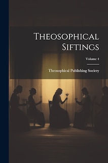 Front cover_Theosophical Siftings; Volume 4