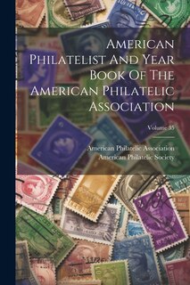 Front cover_American Philatelist And Year Book Of The American Philatelic Association; Volume 35