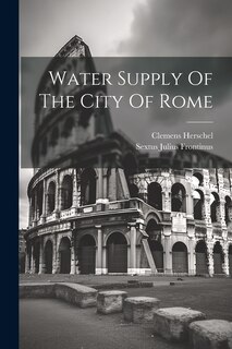 Couverture_Water Supply Of The City Of Rome