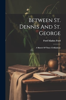 Front cover_Between St. Dennis And St. George