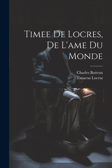 Timee De Locres, De L'ame Du Monde