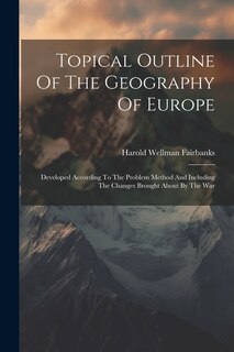 Couverture_Topical Outline Of The Geography Of Europe