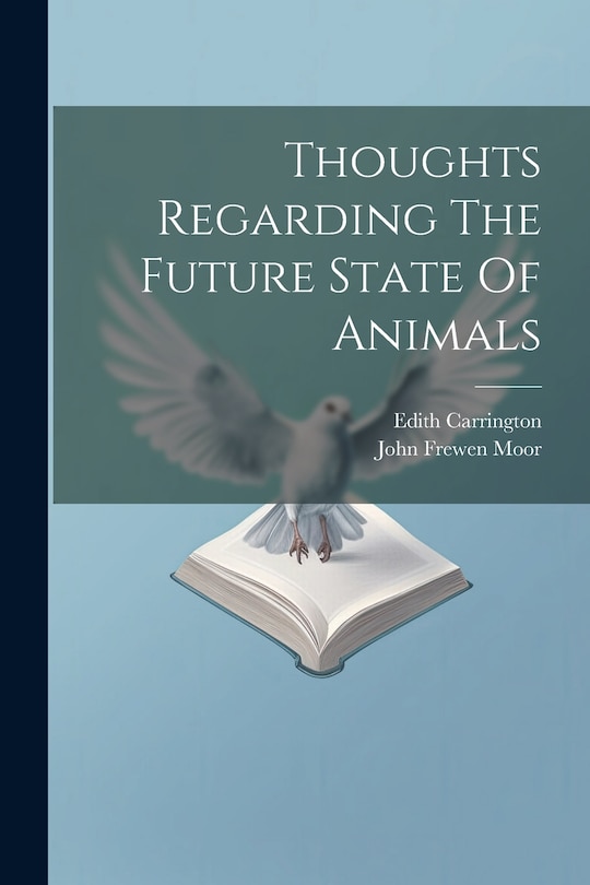 Front cover_Thoughts Regarding The Future State Of Animals