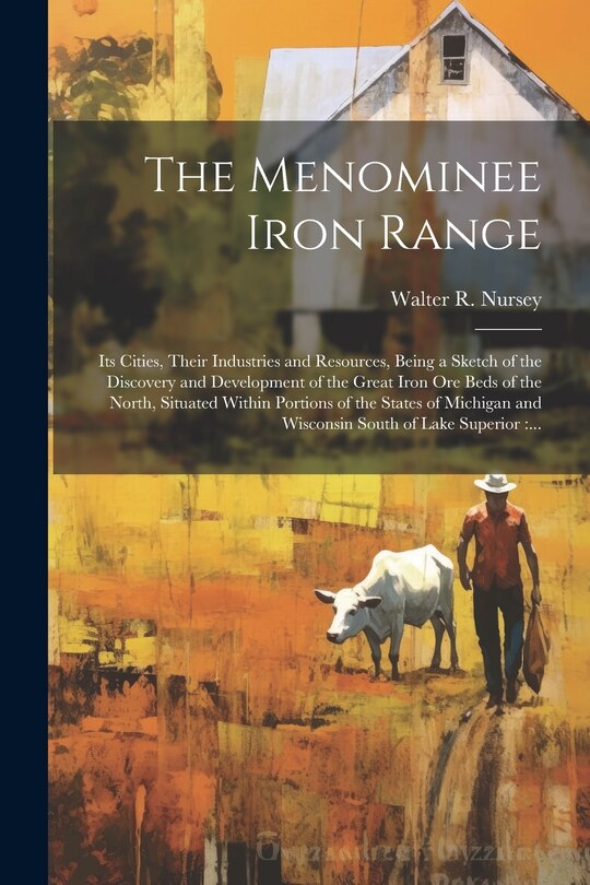 Front cover_The Menominee Iron Range
