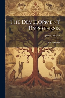 Couverture_The Development Hypothesis; is It Sufficient?