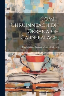 Comh-chruinneachidh Orranaigh Gaidhealach,