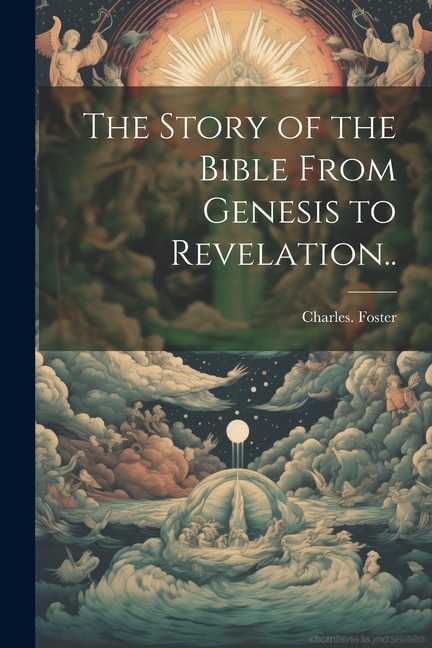 Couverture_The Story of the Bible From Genesis to Revelation..