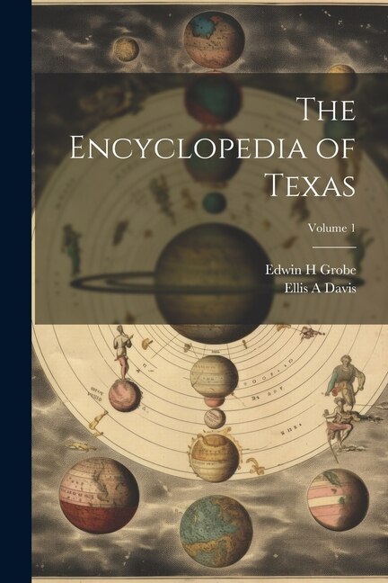 Front cover_The Encyclopedia of Texas; Volume 1