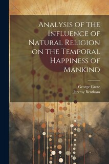 Couverture_Analysis of the Influence of Natural Religion on the Temporal Happiness of Mankind