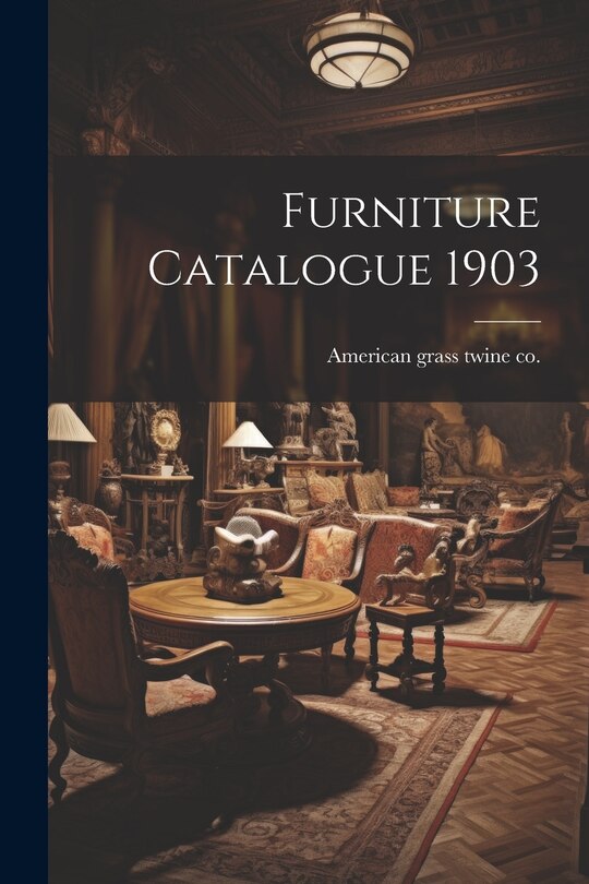 Front cover_Furniture Catalogue 1903