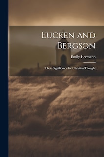 Couverture_Eucken and Bergson