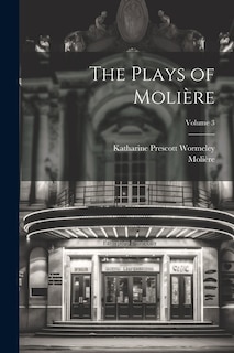 Front cover_The Plays of Molière; Volume 3