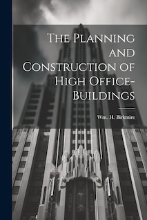 Front cover_The Planning and Construction of High Office-buildings