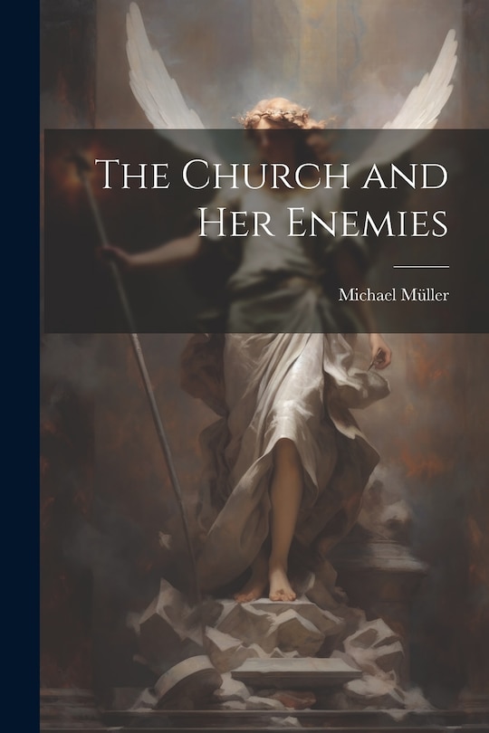 Couverture_The Church and Her Enemies