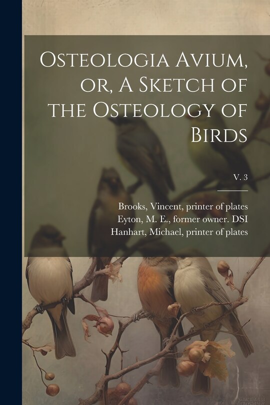 Couverture_Osteologia Avium, or, A Sketch of the Osteology of Birds; v. 3