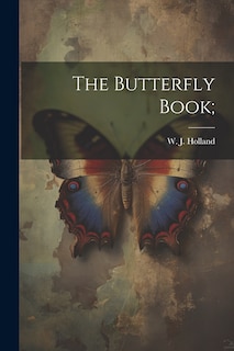 Front cover_The Butterfly Book;