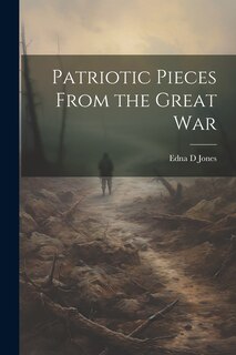 Couverture_Patriotic Pieces From the Great War