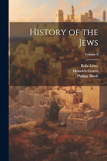 Front cover_History of the Jews; Volume 6