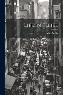 Couverture_Life in Feejee